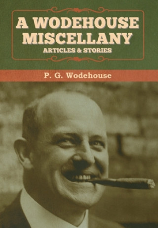 Knjiga Wodehouse Miscellany P G Wodehouse