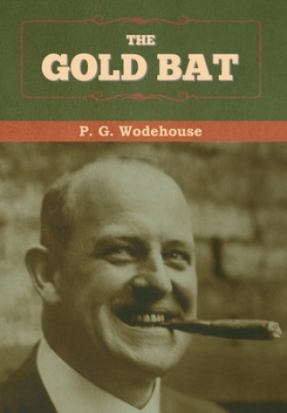 Książka Gold Bat P Wodehouse