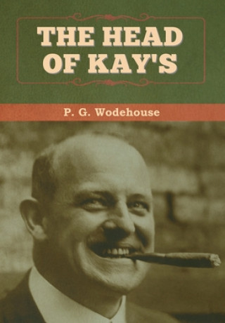 Kniha Head of Kay's P Wodehouse