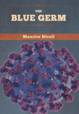 Kniha Blue Germ Maurice Nicoll