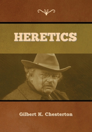 Kniha Heretics GILBERT CHESTERTON