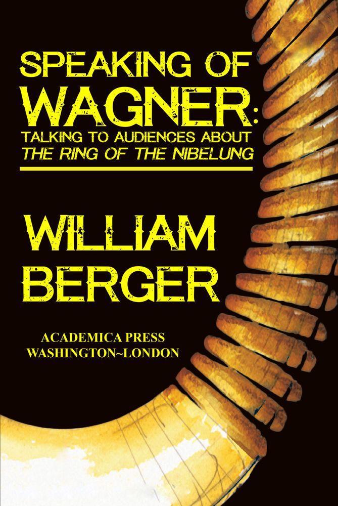 Buch Speaking of Wagner William Berger