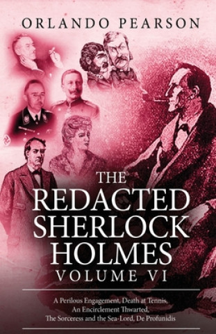 Kniha Redacted Sherlock Holmes - Volume VI ORLANDO PEARSON