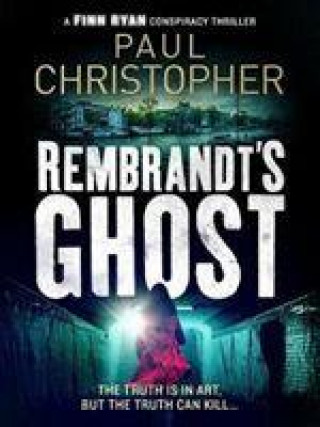 Buch Rembrandt's Ghost Paul Christopher