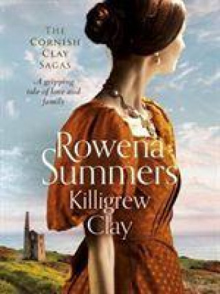Knjiga Killigrew Clay Rowena Summers