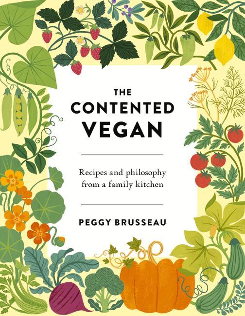 Knjiga Contented Vegan Peggy Brusseau