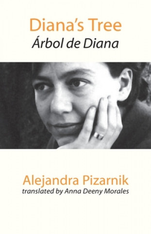 Kniha Diana's Tree Alejandra Pizarnik