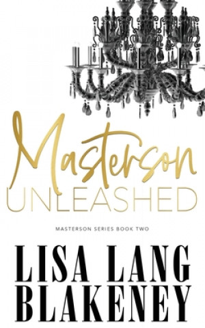 Book Masterson Unleashed Lisa Lang Blakeney