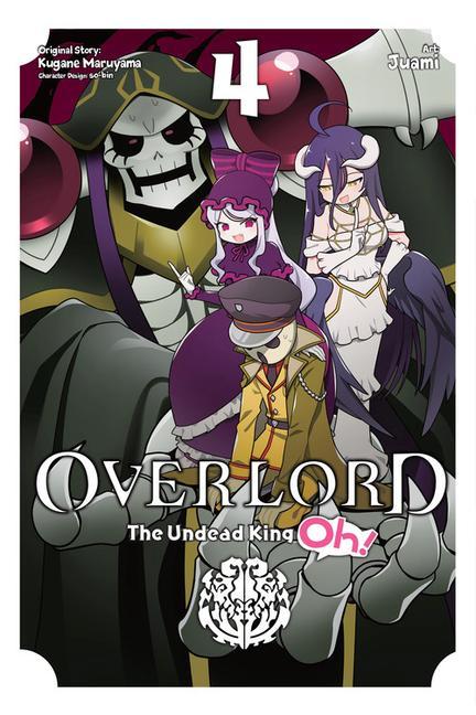 Book Overlord: The Undead King Oh!, Vol. 4 KUGANE MARUYAMA