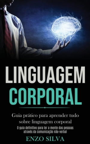 Knjiga Linguagem Corporal Enzo Silva