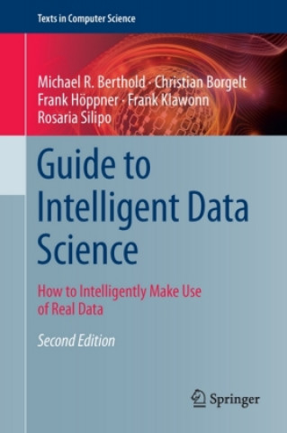 Knjiga Guide to Intelligent Data Science Michael R. Berthold