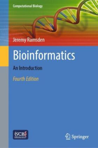 Knjiga Bioinformatics Jeremy Ramsden