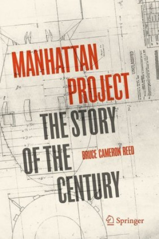 Könyv Manhattan Project Bruce Cameron Reed