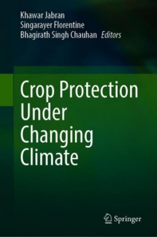 Buch Crop Protection Under Changing Climate Khawar Jabran
