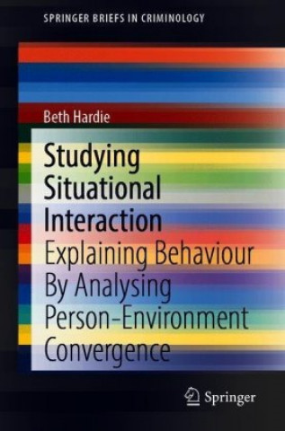 Kniha Studying Situational Interaction Beth Hardie