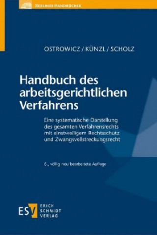Книга Handbuch des arbeitsgerichtlichen Verfahrens Reinhard Künzl