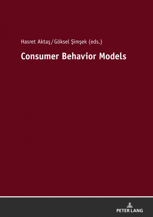 Kniha Consumer Behavior Models Göksel Simsek