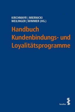 Book Handbuch Kundenbindungs- und Loyalitätsprogramme Martin Miernicki