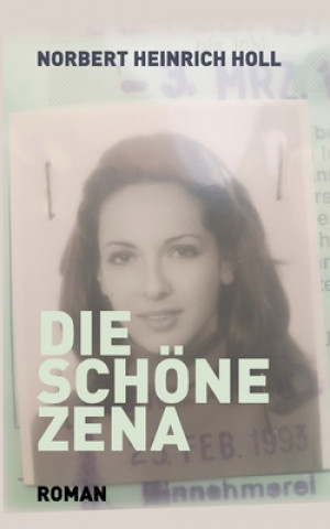 Knjiga schoene Zena Norbert Heinrich Holl