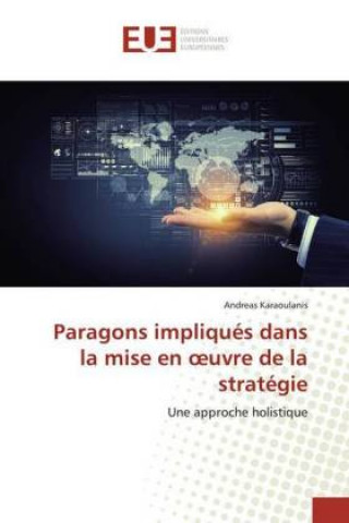 Книга Paragons impliqués dans la mise en ?uvre de la stratégie Andreas Karaoulanis