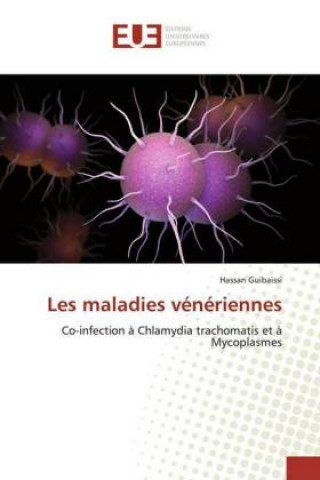 Knjiga Les maladies veneriennes Hassan Guibaissi