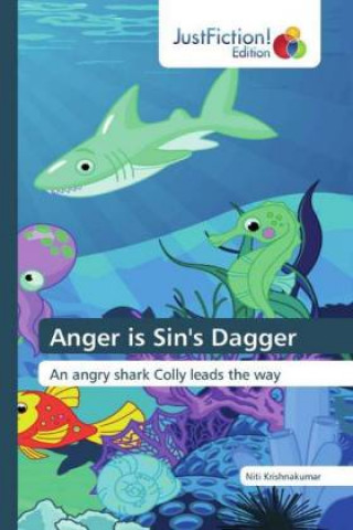 Knjiga Anger is Sin's Dagger Niti Krishnakumar