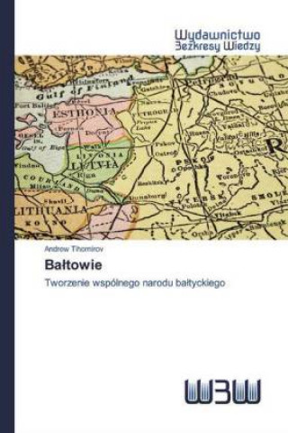 Book Ba?towie Andrew Tihomirov