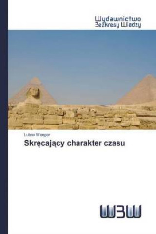 Carte Skr?caj?cy charakter czasu Lubov Wenger