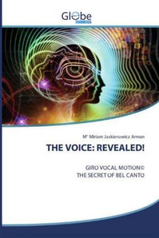 Knjiga THE VOICE: REVEALED! M° Miriam Jaskierowicz Arman