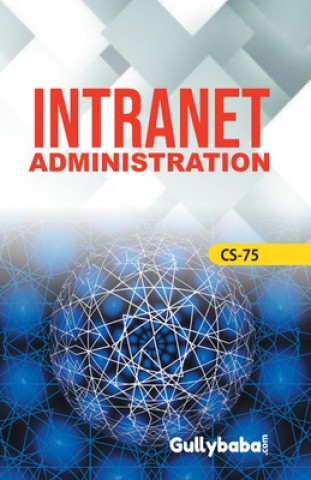 Boek CS-75 Intranet Administration VERMA DINESH