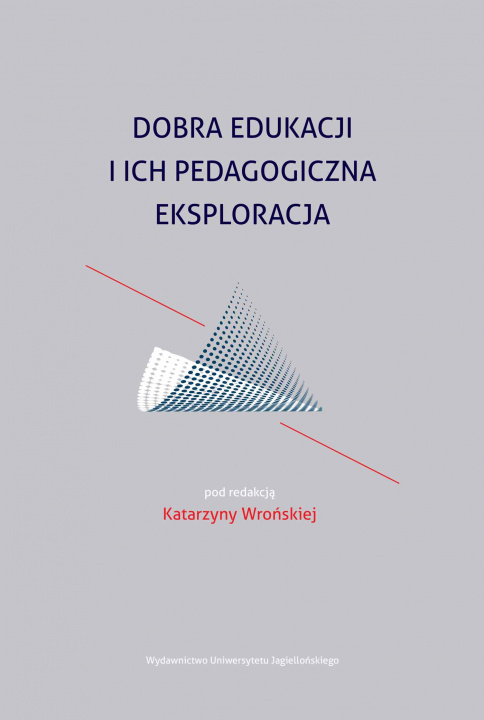Carte Dobra edukacji i ich pedagogiczna eksploracja 