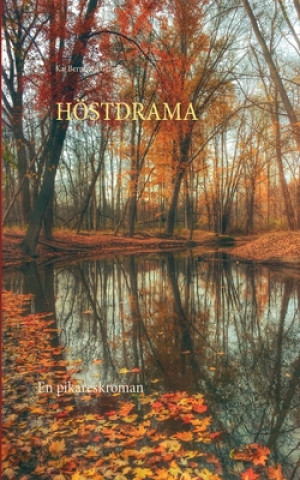 Libro Hoestdrama Kaj Bernhard Genell