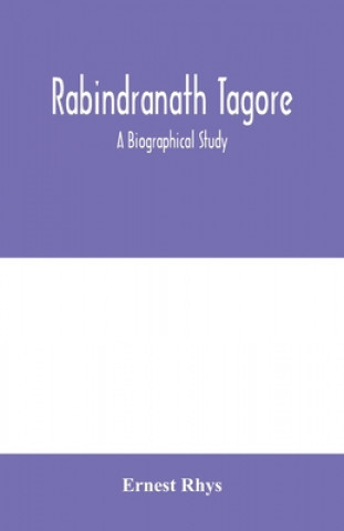 Carte Rabindranath Tagore ERNEST RHYS