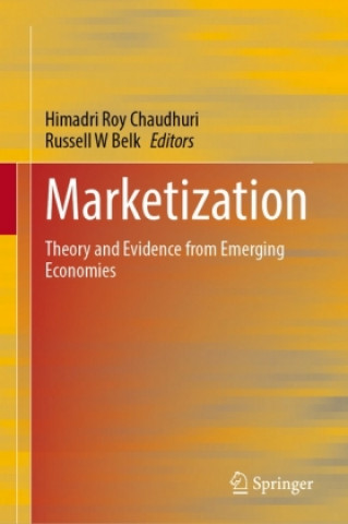 Knjiga Marketization Himadri Roy Chaudhuri