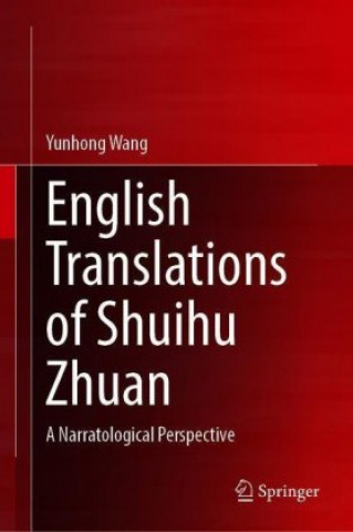Книга English Translations of Shuihu Zhuan Yunhong Wang