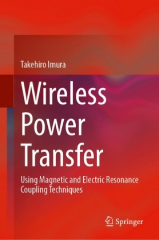 Carte Wireless Power Transfer Takehiro Imura