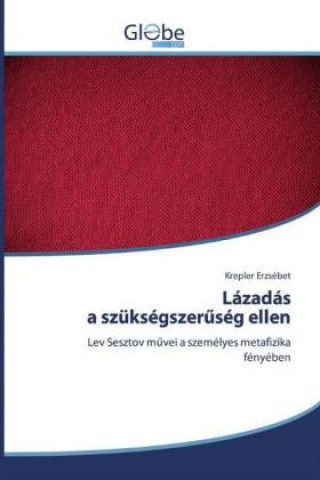 Könyv Lazadasa szuksegszer&#369;seg ellen 
