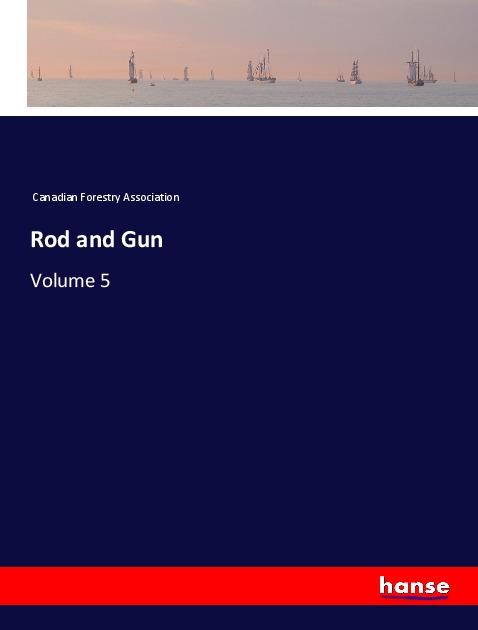 Knjiga Rod and Gun 