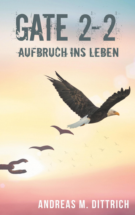 Knjiga Gate 2-2 Andreas M. Dittrich
