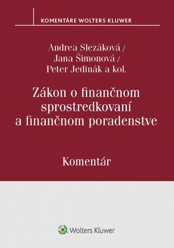 Carte Zákon o finančnom sprostredkovaní a finančnom poradenstve Andrea Slezáková