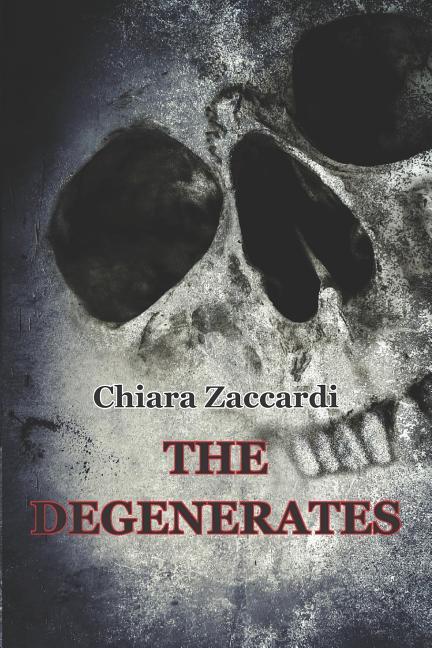 Knjiga Degenerates James Brunetti