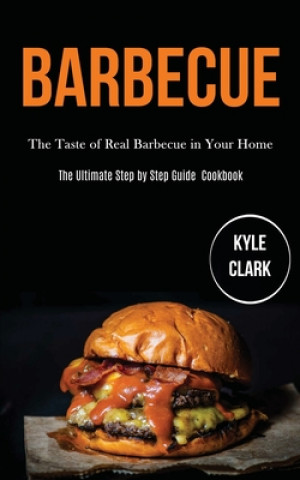 Buch Barbecue Kyle Clark
