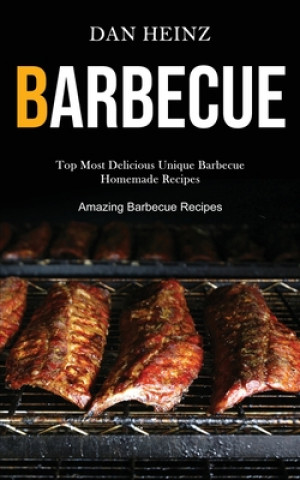 Knjiga Barbecue Dan Heinz