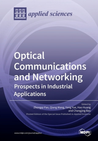 Knjiga Optical Communications and Networking Zhongqi Pan