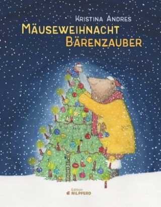 Buch Mäuseweihnacht - Bärenzauber Kristina Andres