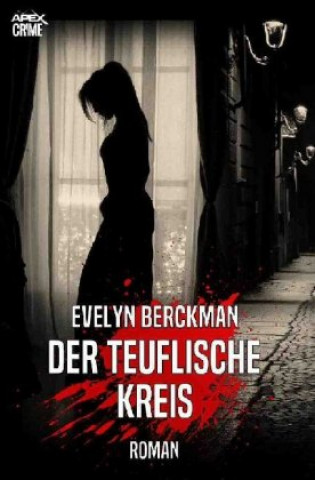 Carte DER TEUFLISCHE KREIS Evelyn Berckman