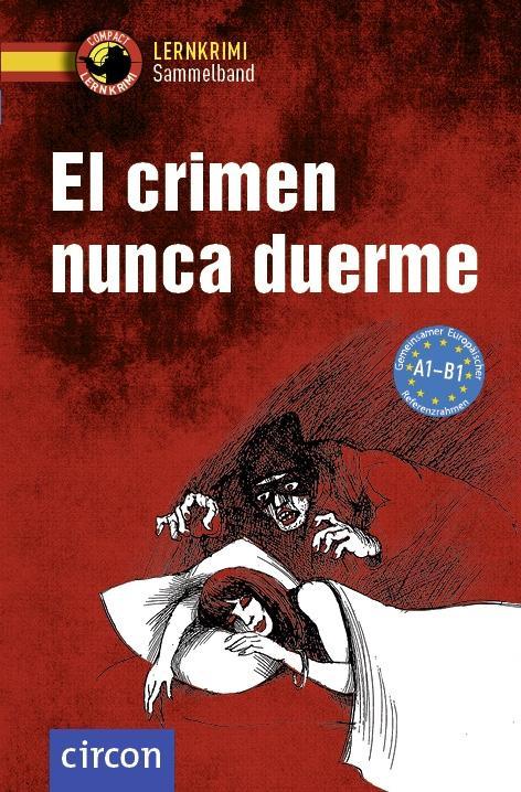 Книга El crimen nunca duerme María Montes Vicente