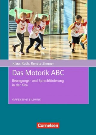 Knjiga Das Motorik-ABC Klaus Roth