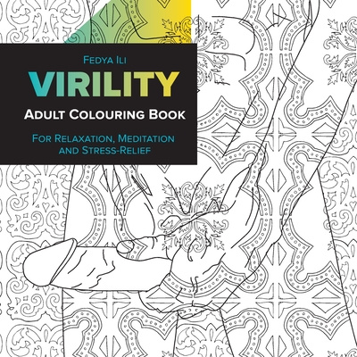 Könyv Virility Adult Coloring Book 