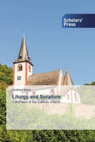 Knjiga Liturgy and Scripture Andrew Minto